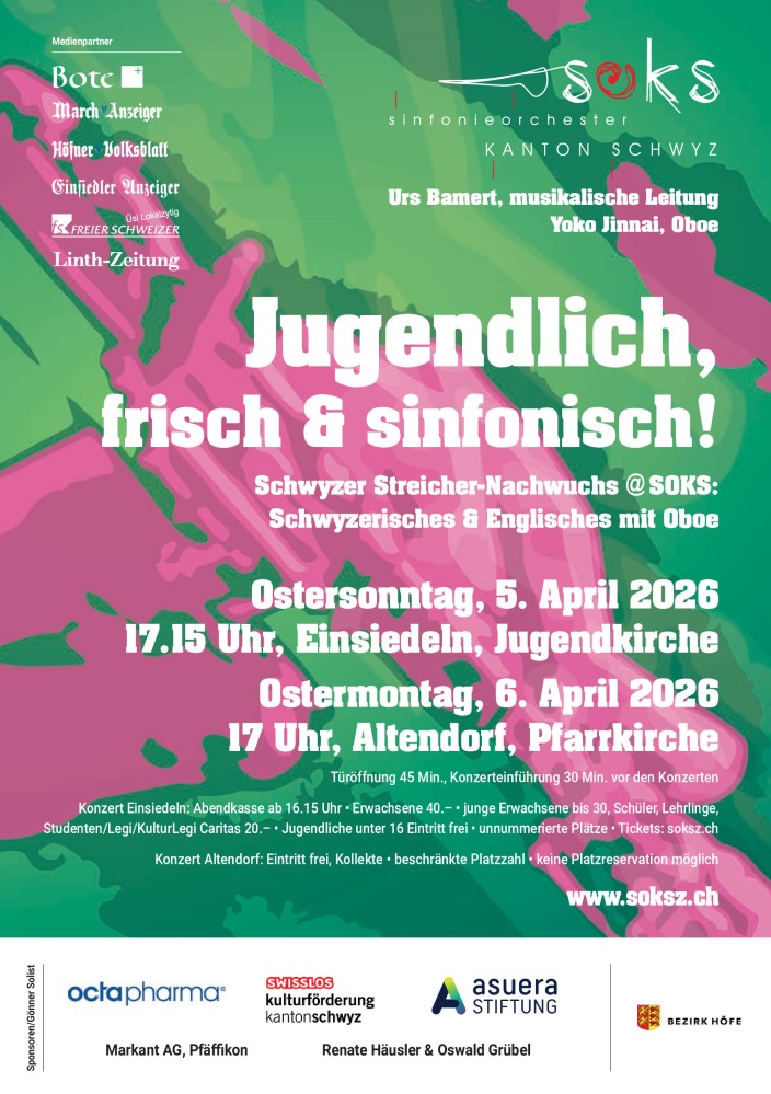 Jugendlich, frisch & sinfonisch! Schwyzer Streicher-Nachwuchs @SOKS